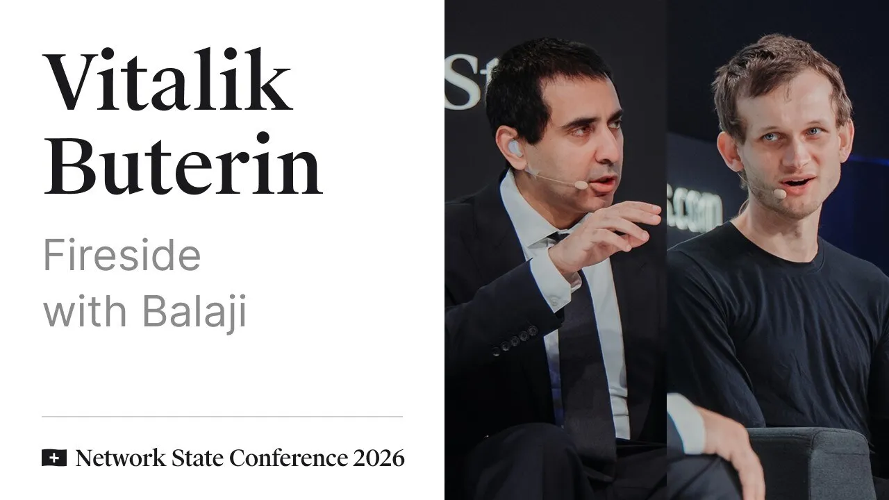 Title card for Vitalik Buterin's fireside with Balaji Srinivasan at the Network State Conference 2026, with photos of both on stage